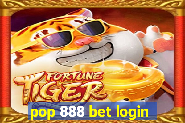 pop 888 bet login